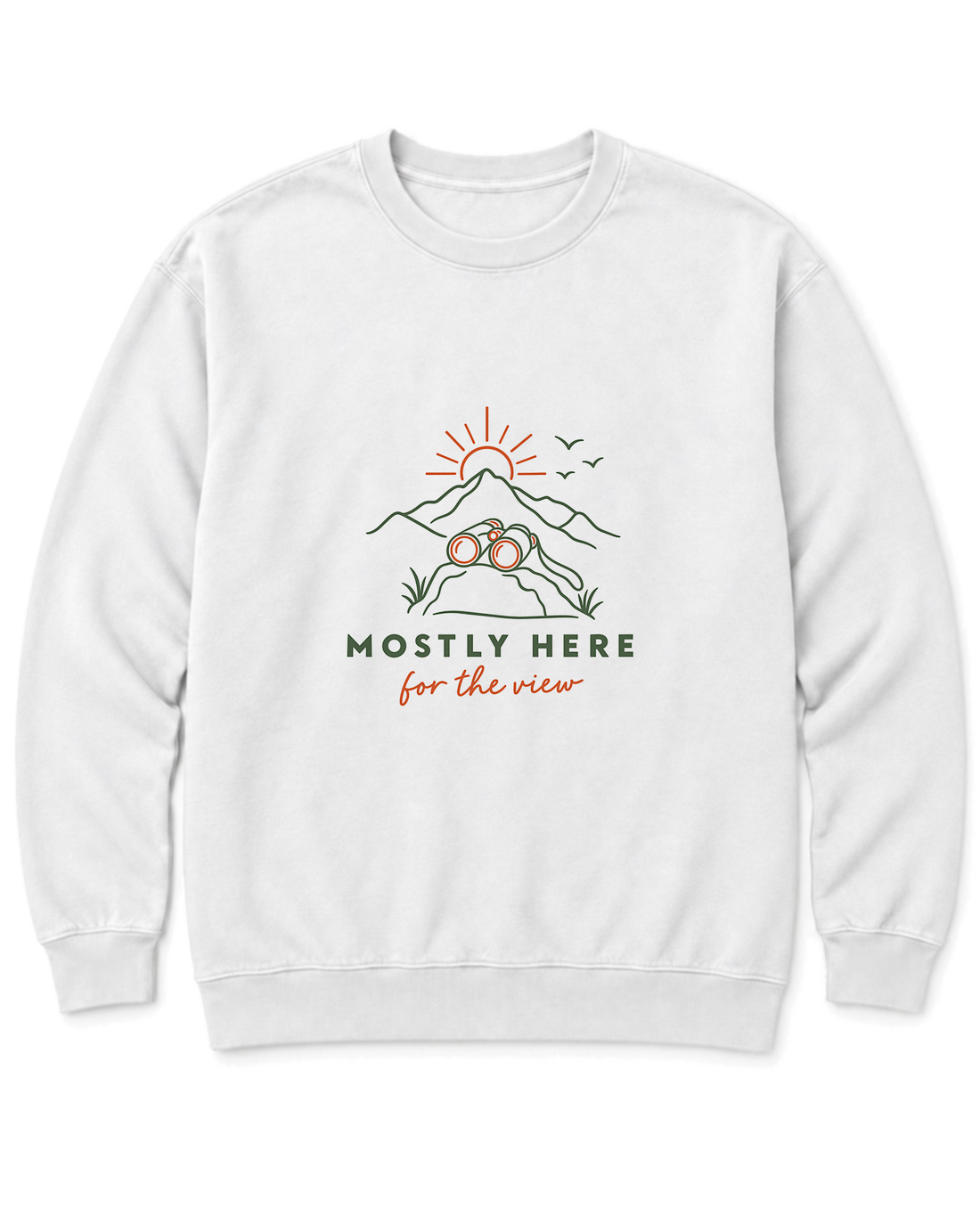 Mostly Here for the View Sweatshirt - White