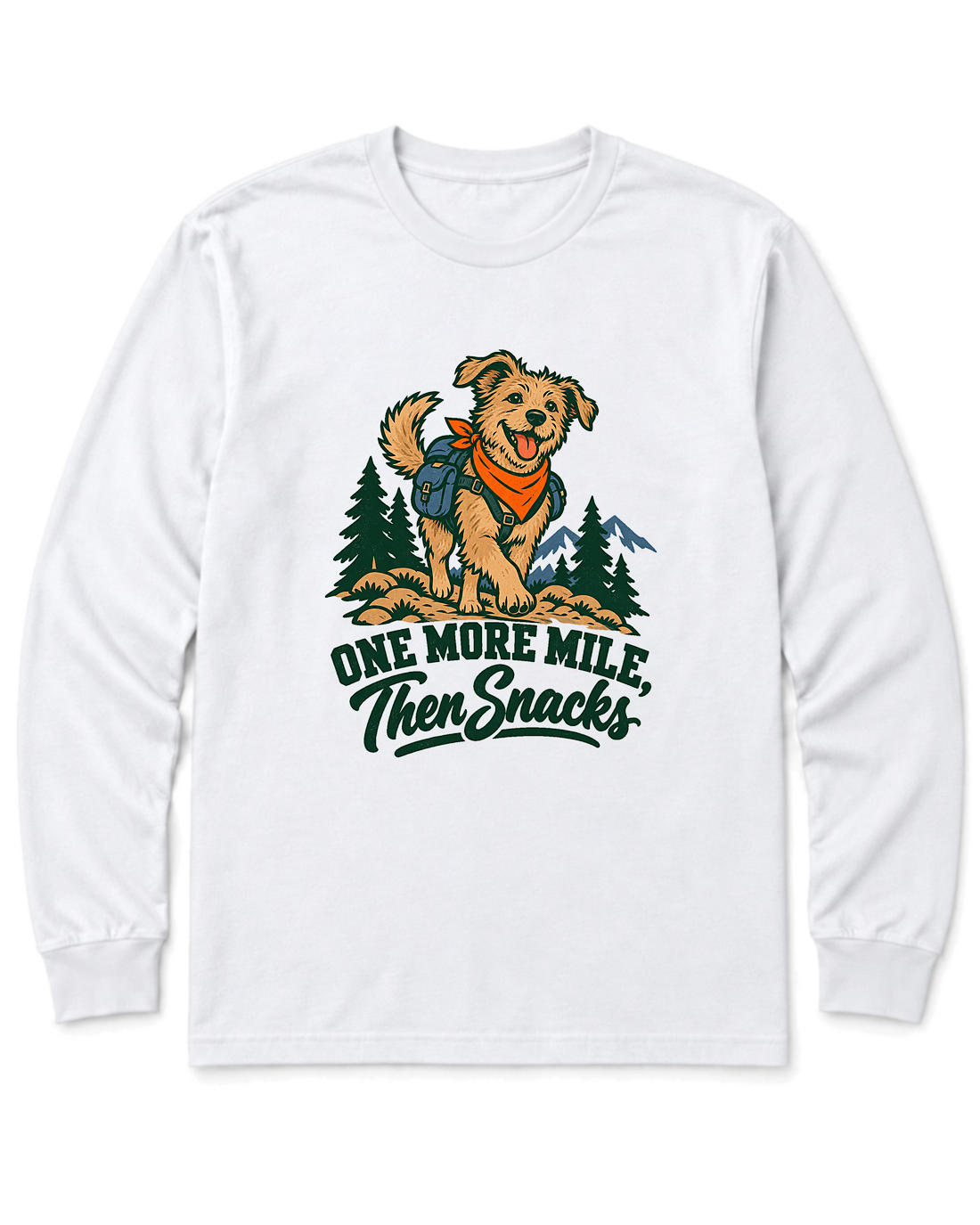 One More Mile, Then Snacks Long Sleeve Shirt - White