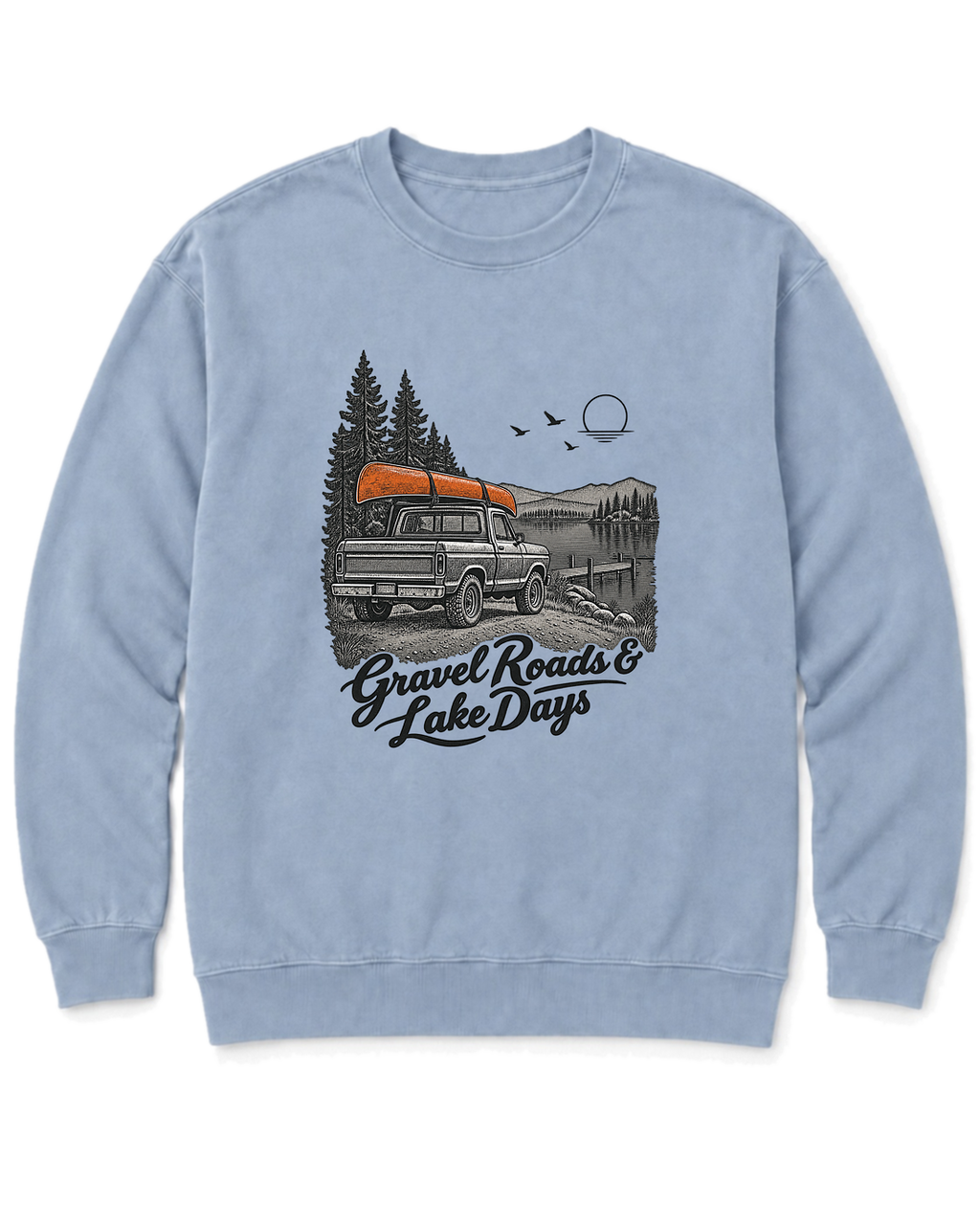 Gravel Roads & Lake Days Sweatshirt - Chambray