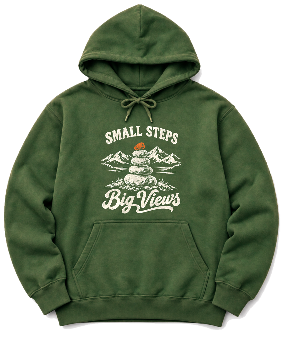 Small Steps, Big Views Hoodie - Military Green