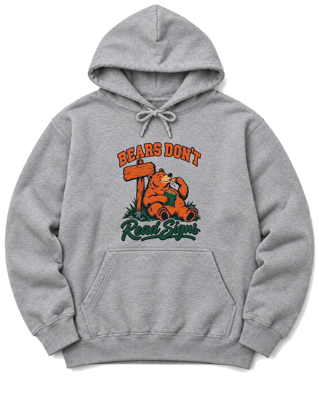 Bears Don't Read Signs Hoodie - Sport Grey
