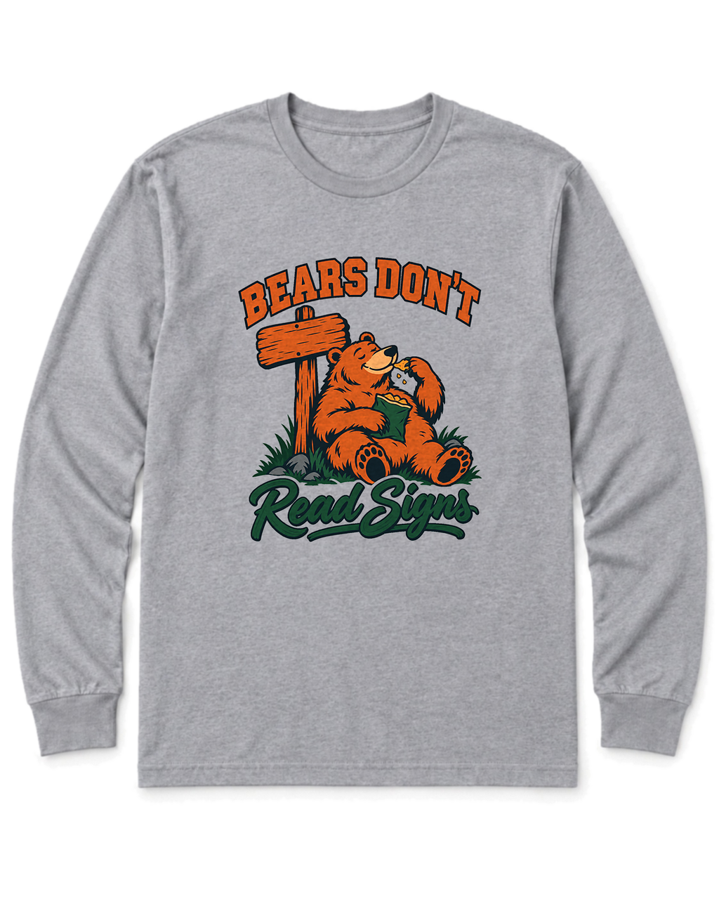 Bears Don't Read Signs Long Sleeve Shirt - Sport Grey