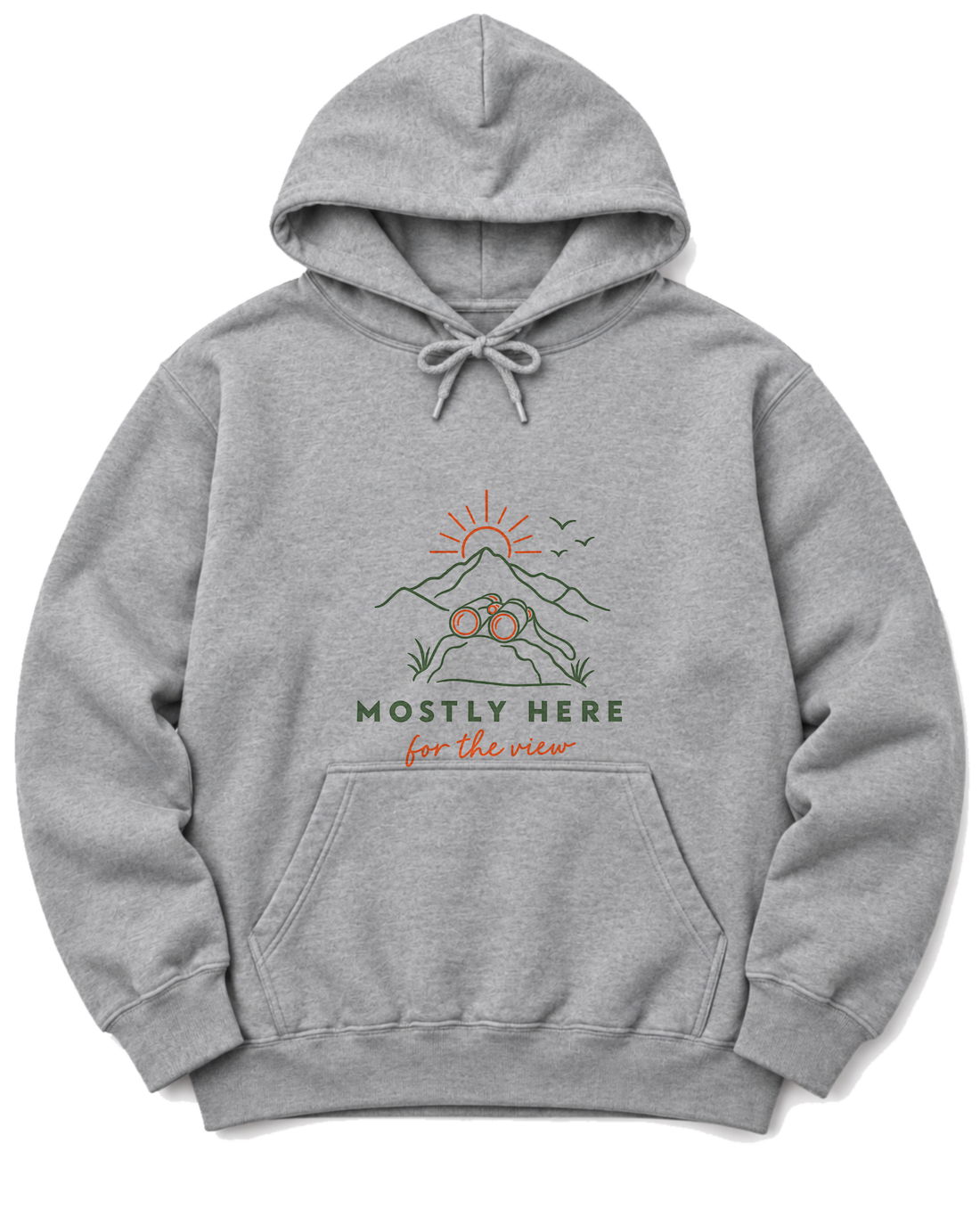 Mostly Here for the View Hoodie - Sport Grey