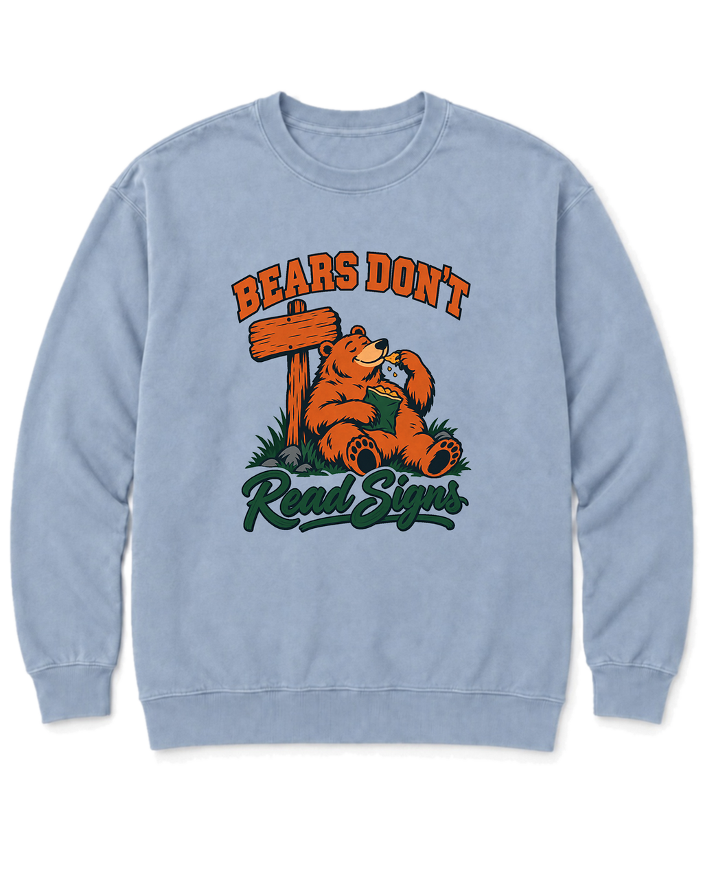 Bears Don't Read Signs Sweatshirt - Chambray