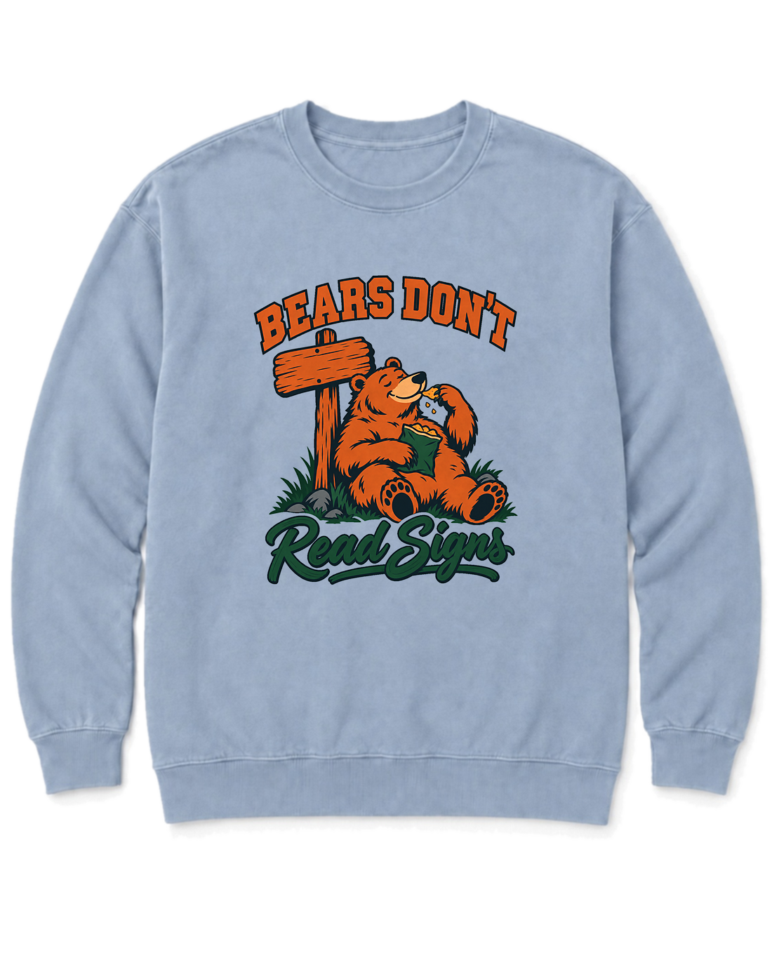 Bears Don't Read Signs Sweatshirt - Chambray