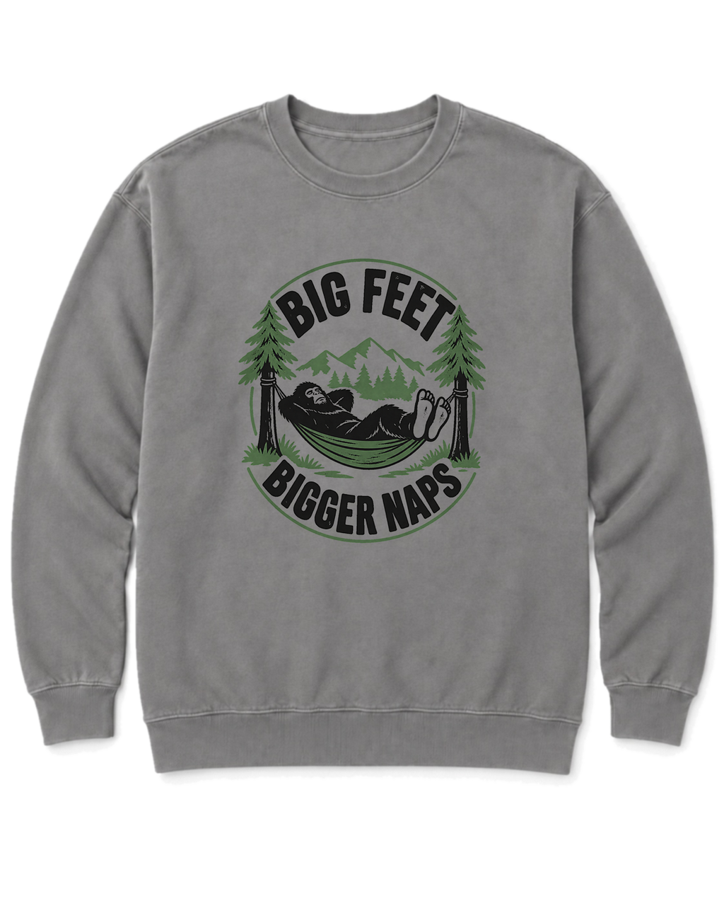 Big Feet, Bigger Naps Sweatshirt - Grey