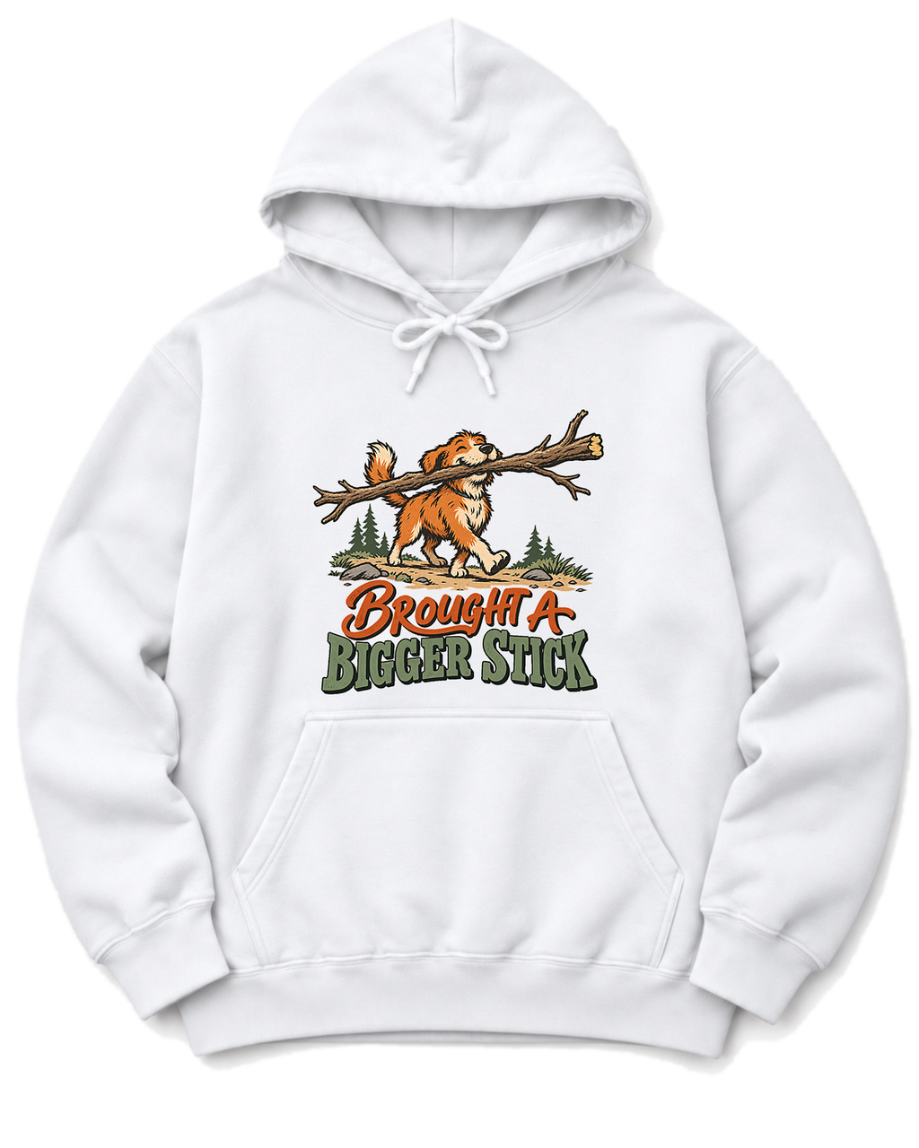 Brought a Bigger Stick Hoodie - White