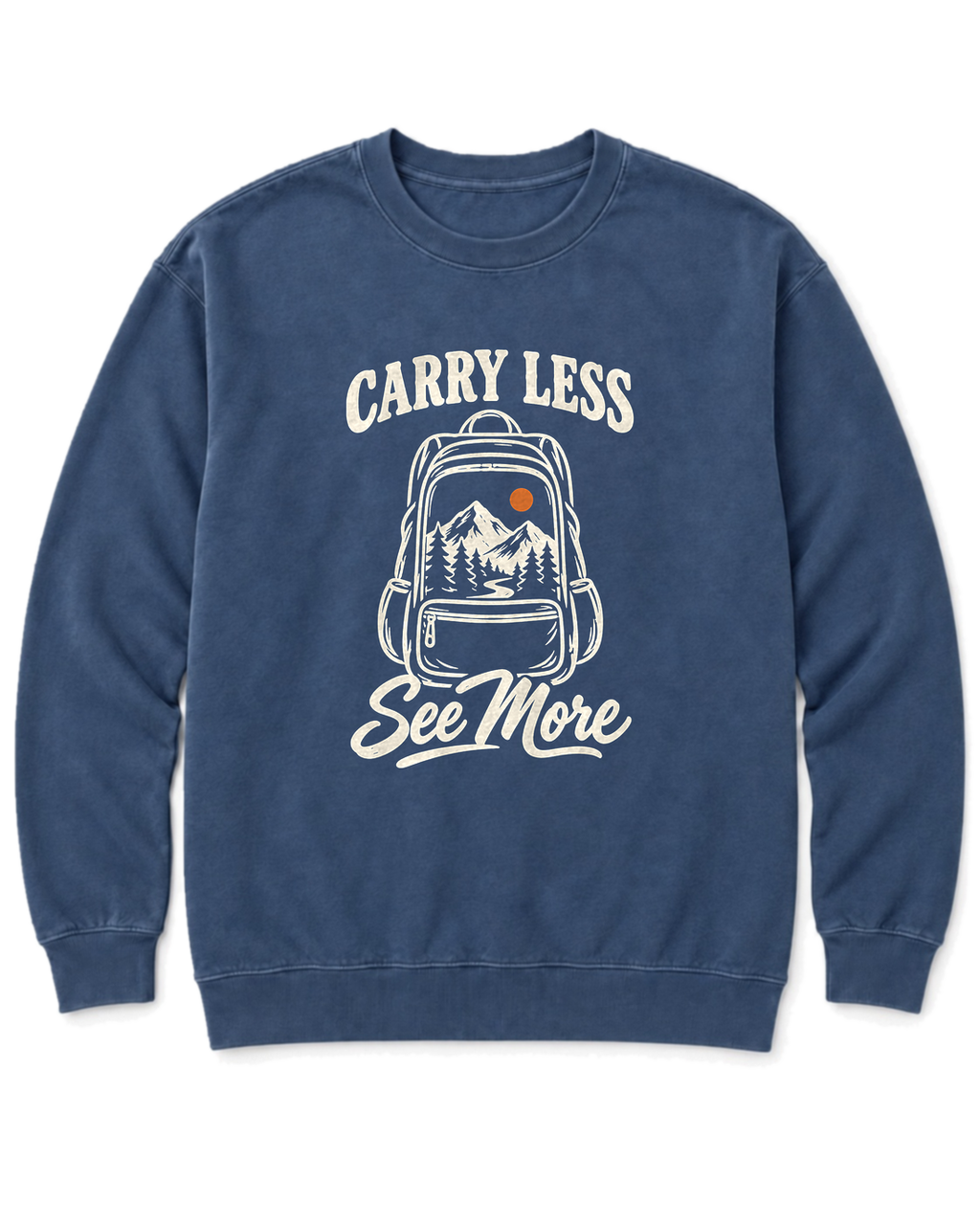Carry Less, See More Sweatshirt - Denim