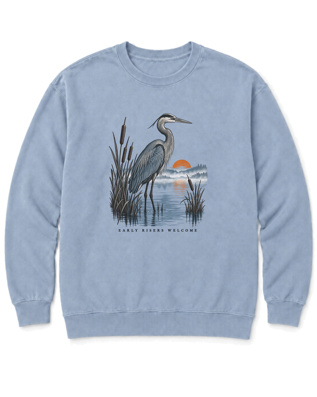 Early Risers Welcome Sweatshirt - Chambray