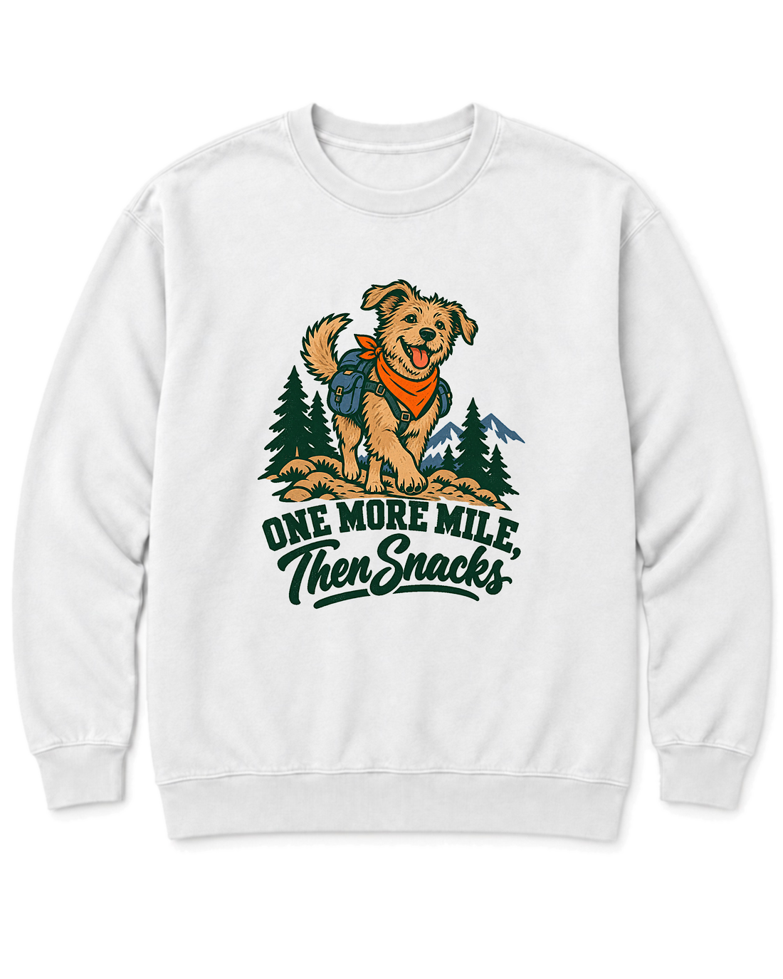 One More Mile, Then Snacks Sweatshirt - White