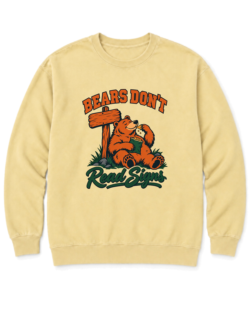 Bears Don't Read Signs Sweatshirt - Butter