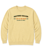 Nature Called, Left It on Read Sweatshirt - Butter