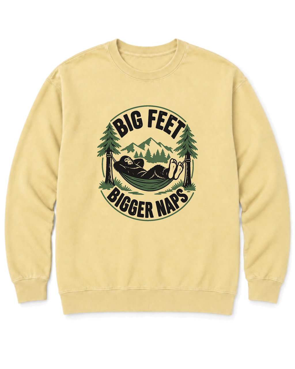 Big Feet, Bigger Naps Sweatshirt - Butter
