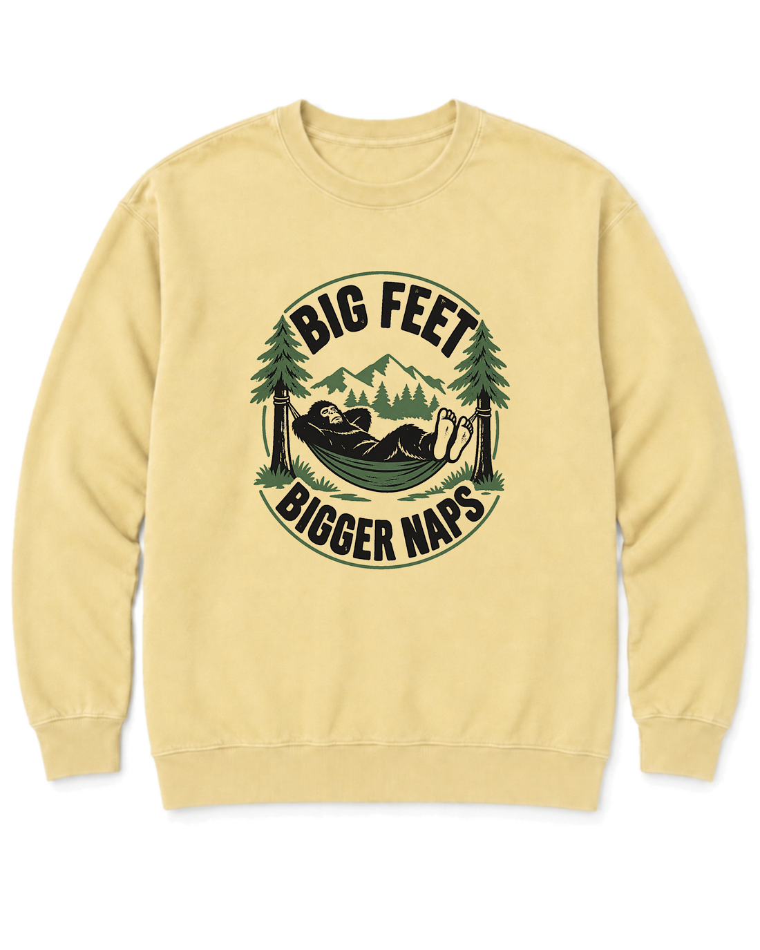 Big Feet, Bigger Naps Sweatshirt - Butter