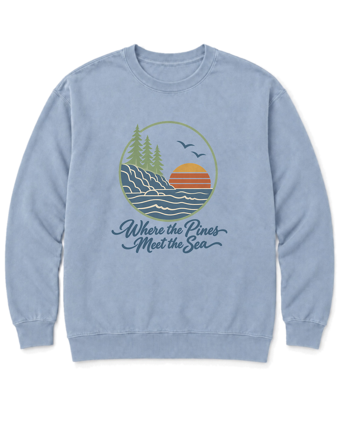 Where the Pines Meet the Sea Sweatshirt - Chambray