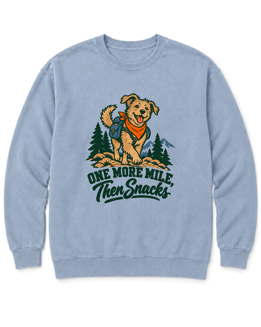 One More Mile, Then Snacks Sweatshirt - Chambray