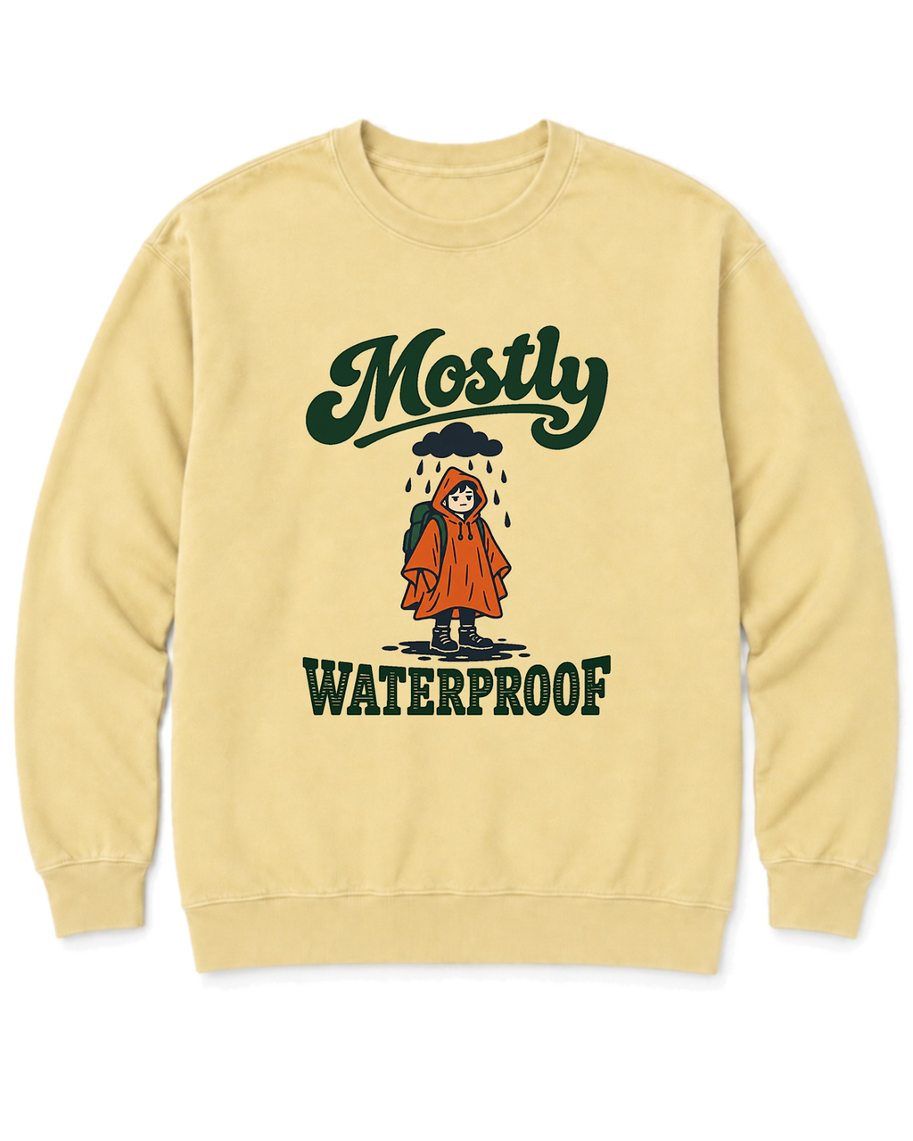 Mostly Waterproof Sweatshirt - Butter