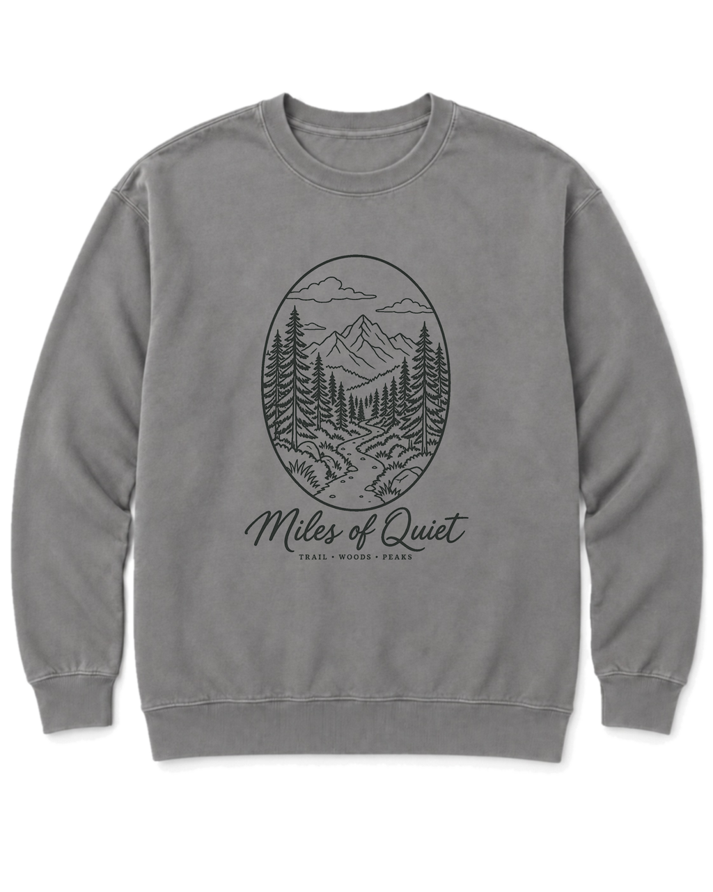 Miles of Quiet Sweatshirt - Grey
