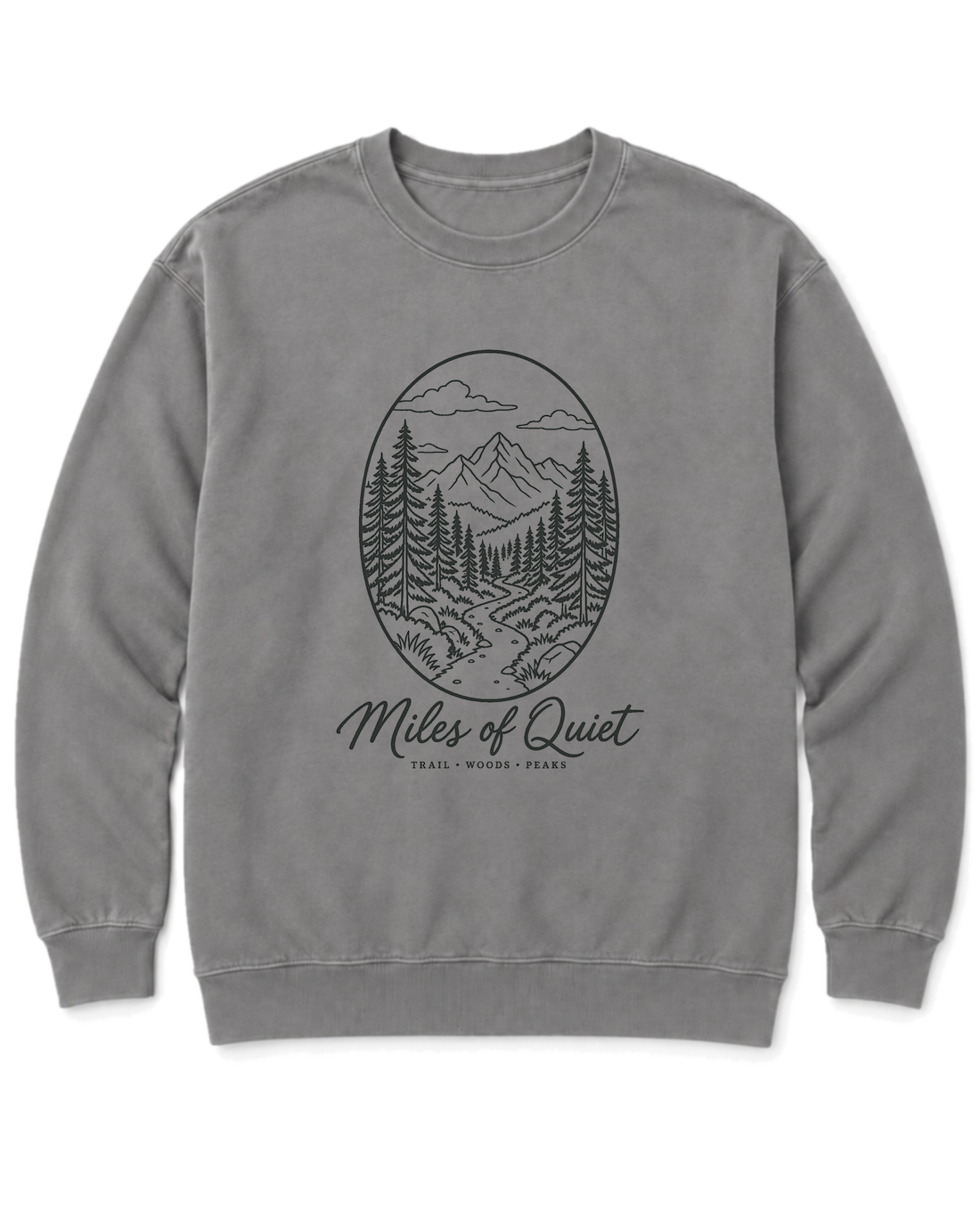 Miles of Quiet Sweatshirt - Grey