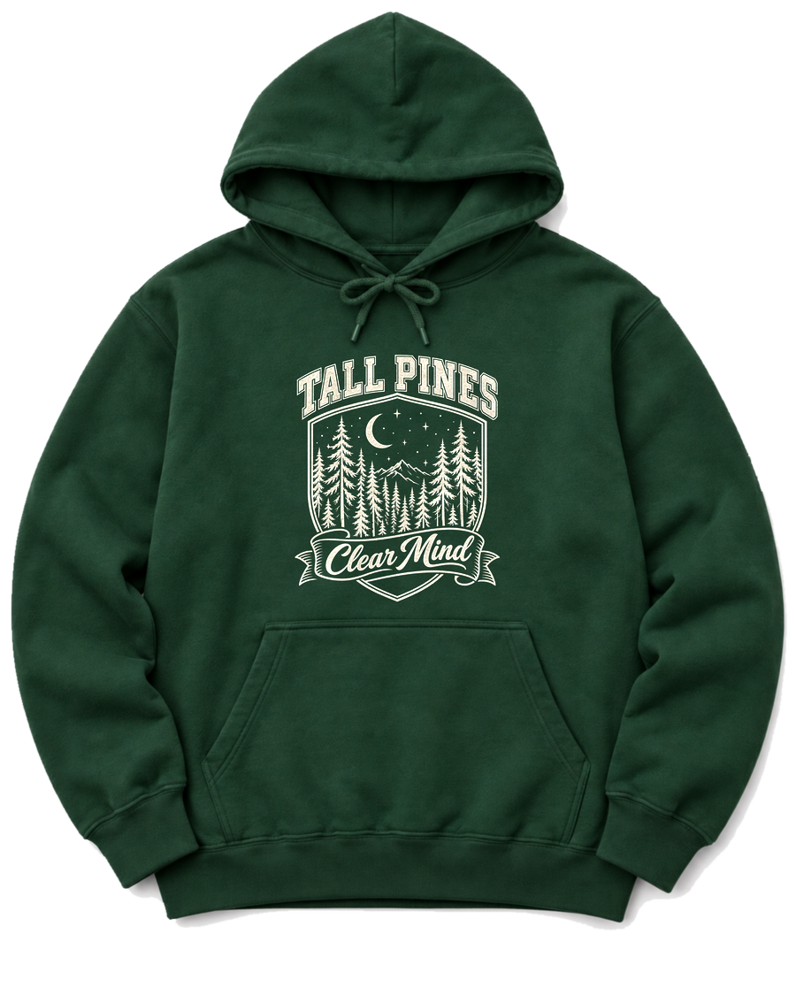 Tall Pines, Clear Mind Hoodie - Forest Green