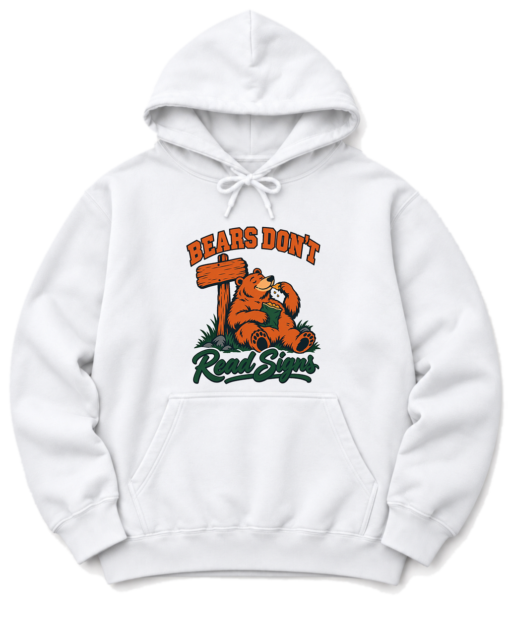 Bears Don't Read Signs Hoodie - White
