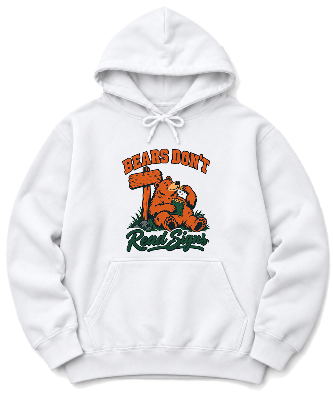 Bears Don't Read Signs Hoodie - White