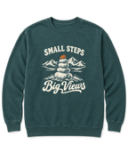 Small Steps, Big Views Sweatshirt - Blue Spruce