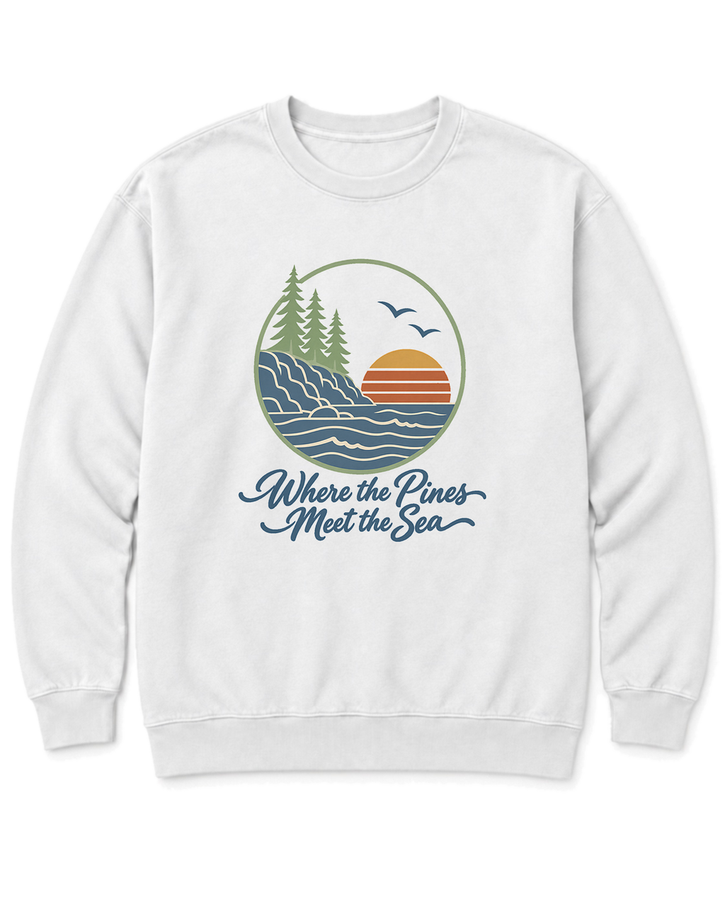 Where the Pines Meet the Sea Sweatshirt - White
