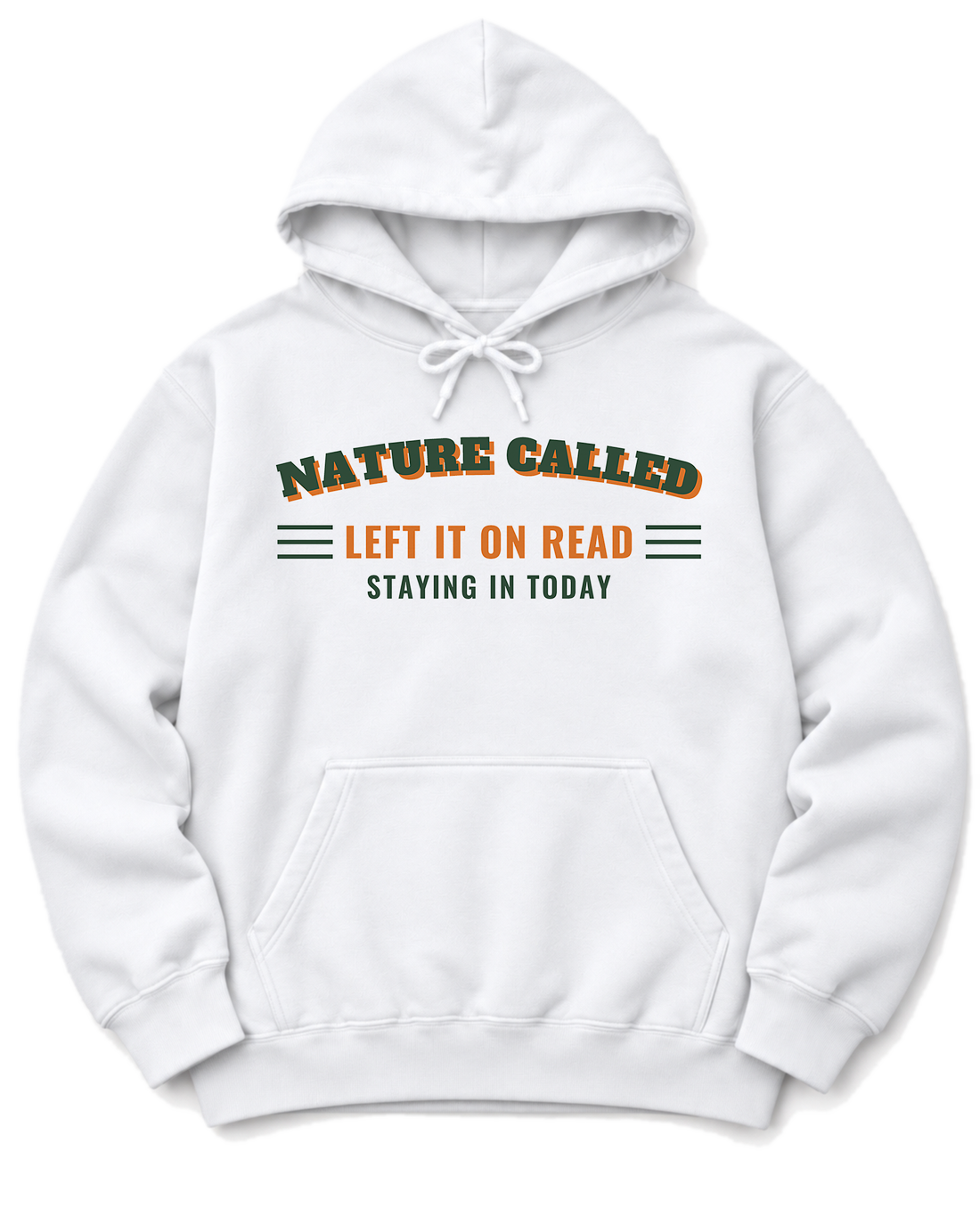 Nature Called, Left It on Read Hoodie - White