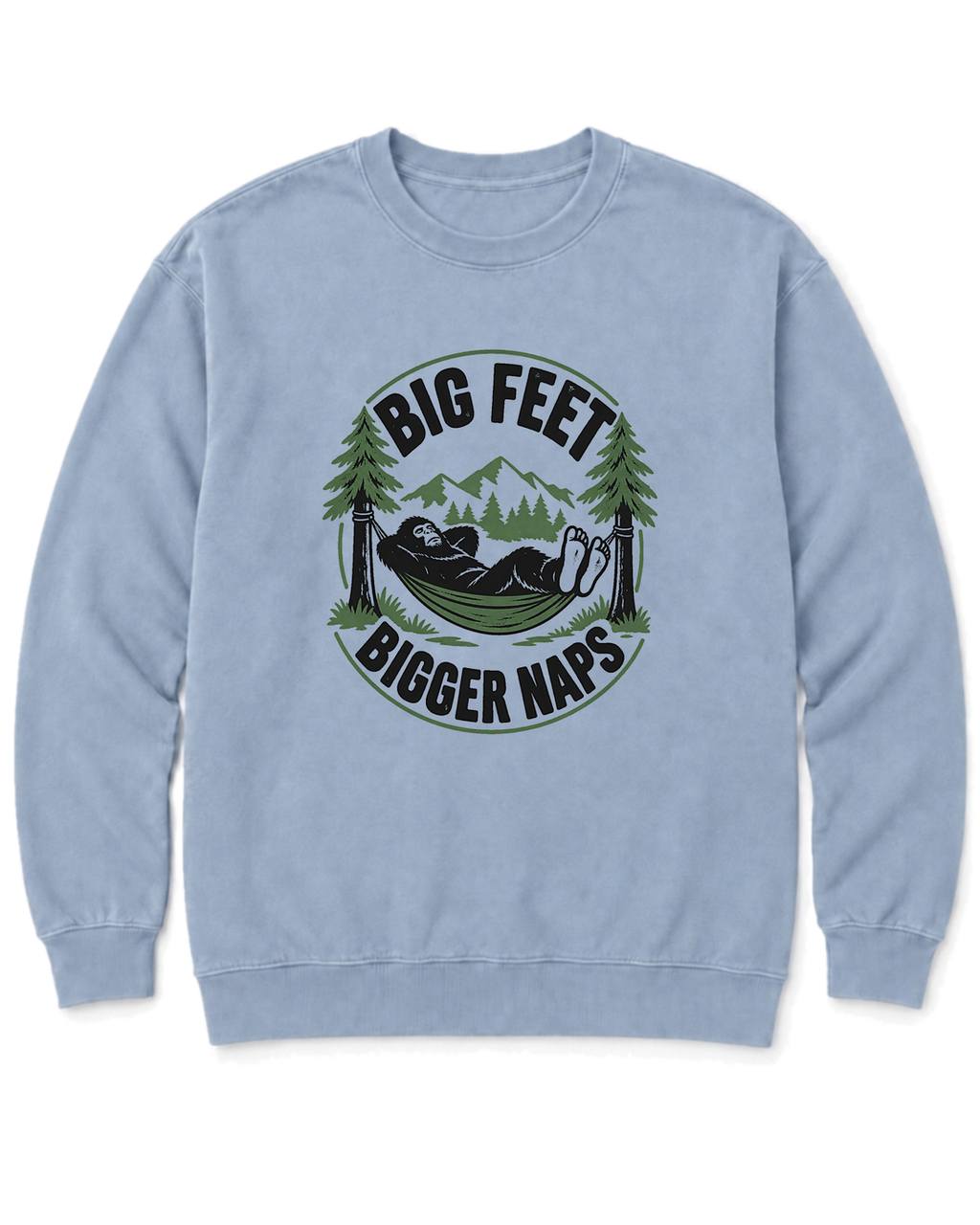 Big Feet, Bigger Naps Sweatshirt - Chambray
