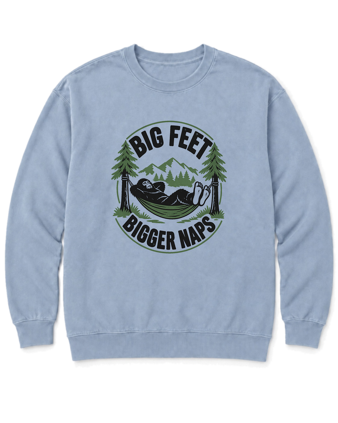 Big Feet, Bigger Naps Sweatshirt - Chambray