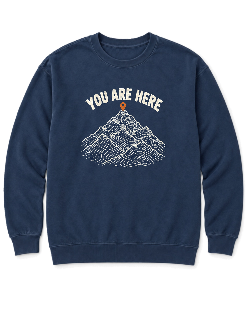 You Are Here Sweatshirt - True Navy