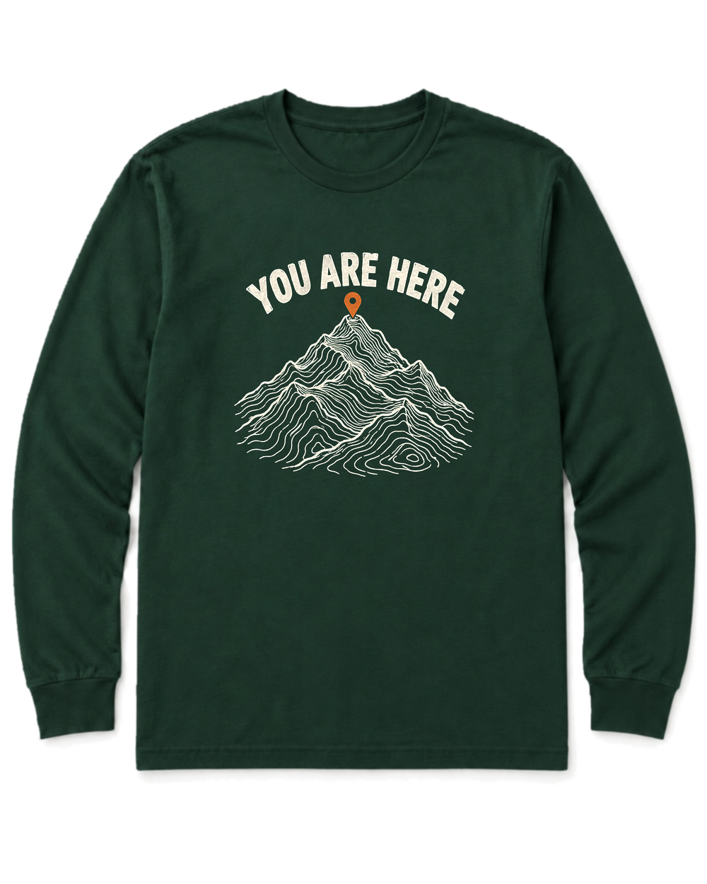 You Are Here Long Sleeve Shirt - Forest Green