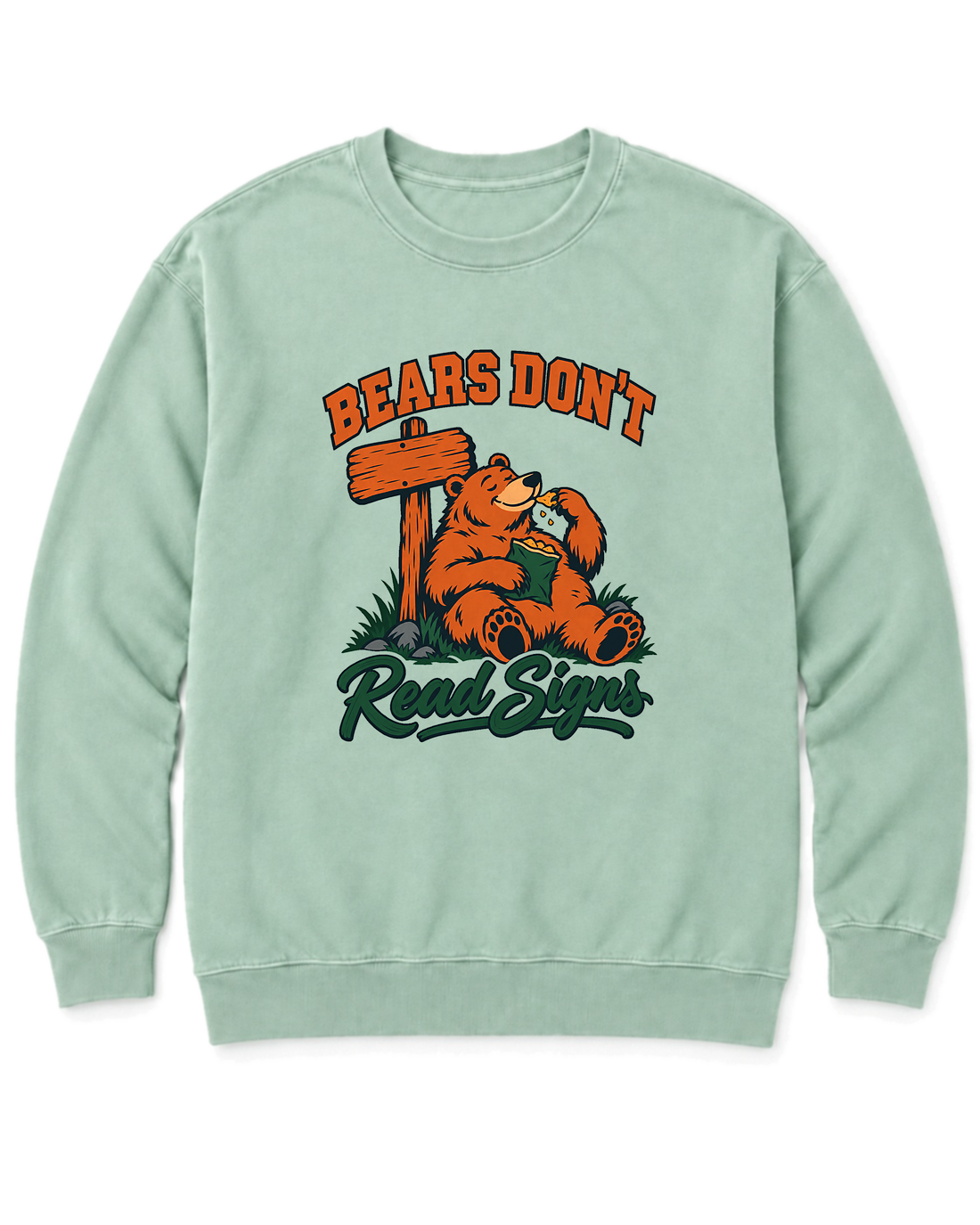 Bears Don't Read Signs Sweatshirt - Chalky Mint