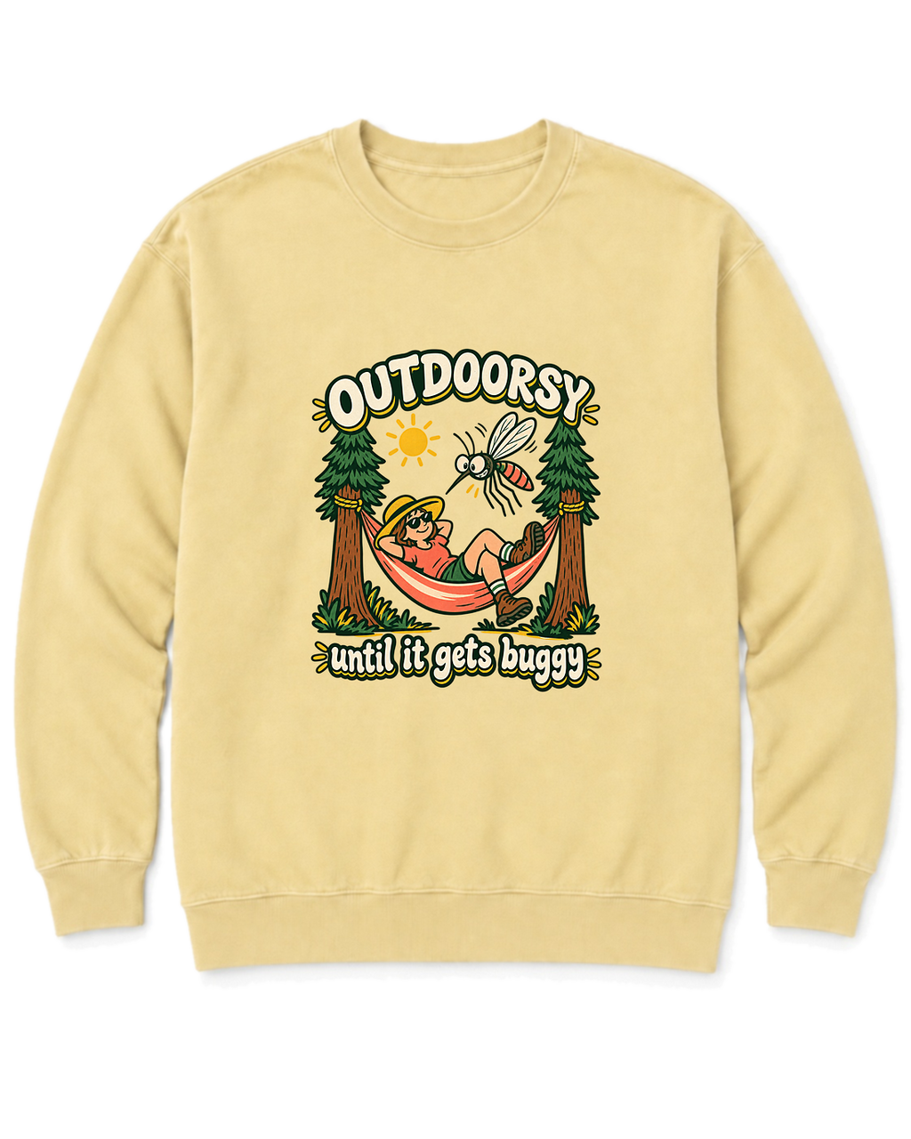 Outdoorsy Until It Gets Buggy Sweatshirt - Butter