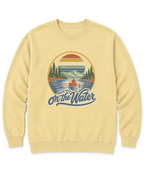 Out on the Water Sweatshirt - Butter