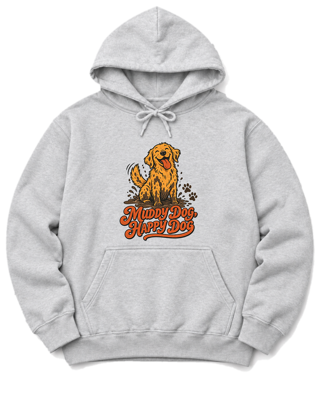 Muddy Dog, Happy Dog Hoodie - Ash