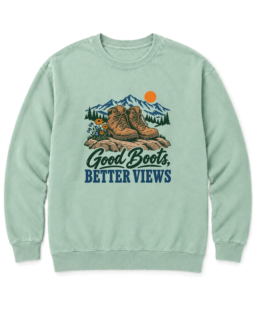 Good Boots, Better Views Sweatshirt - Chalky Mint
