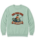 The Fish Were Not Informed Sweatshirt - Chalky Mint