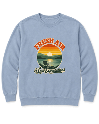 Fresh Air & Low Expectations Sweatshirt