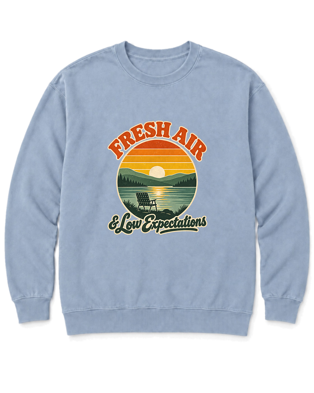 Fresh Air & Low Expectations Sweatshirt - Chambray