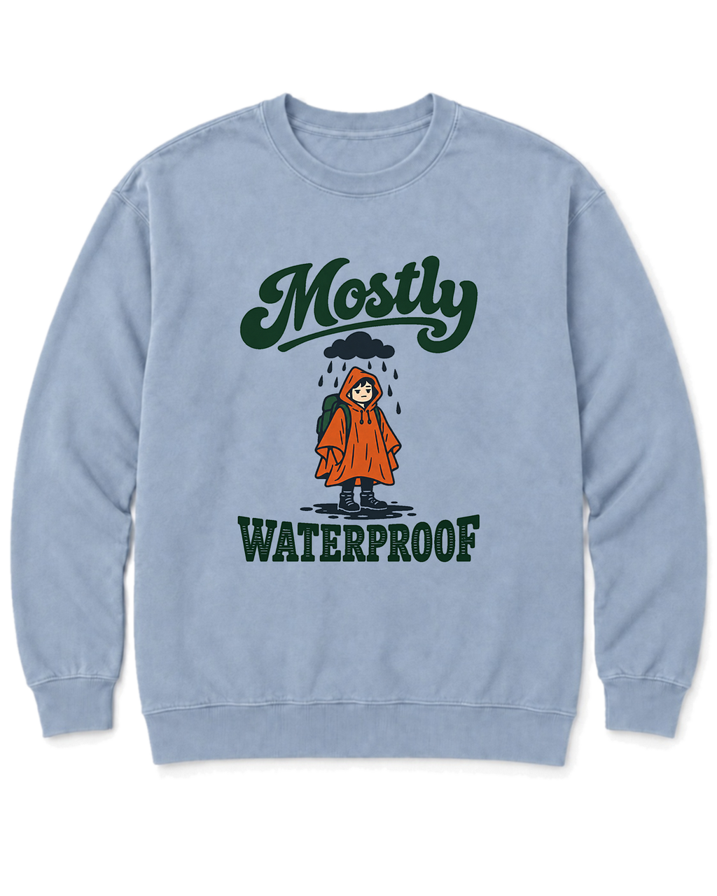 Mostly Waterproof Sweatshirt - Chambray
