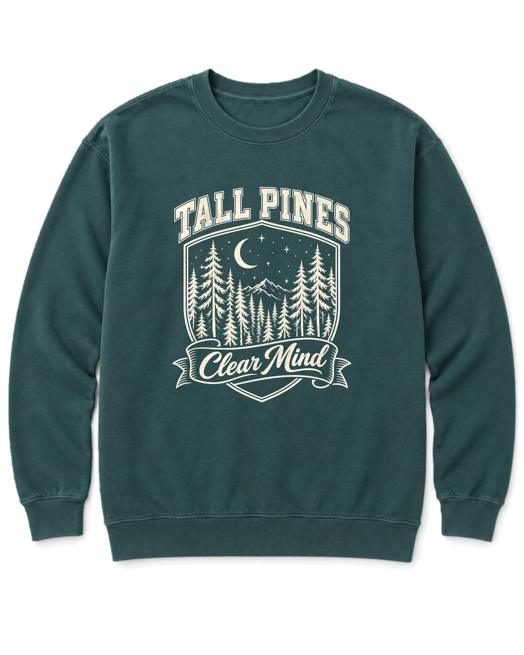 Tall Pines, Clear Mind Sweatshirt - Blue Spruce