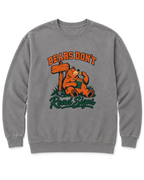 Bears Don't Read Signs Sweatshirt - Grey