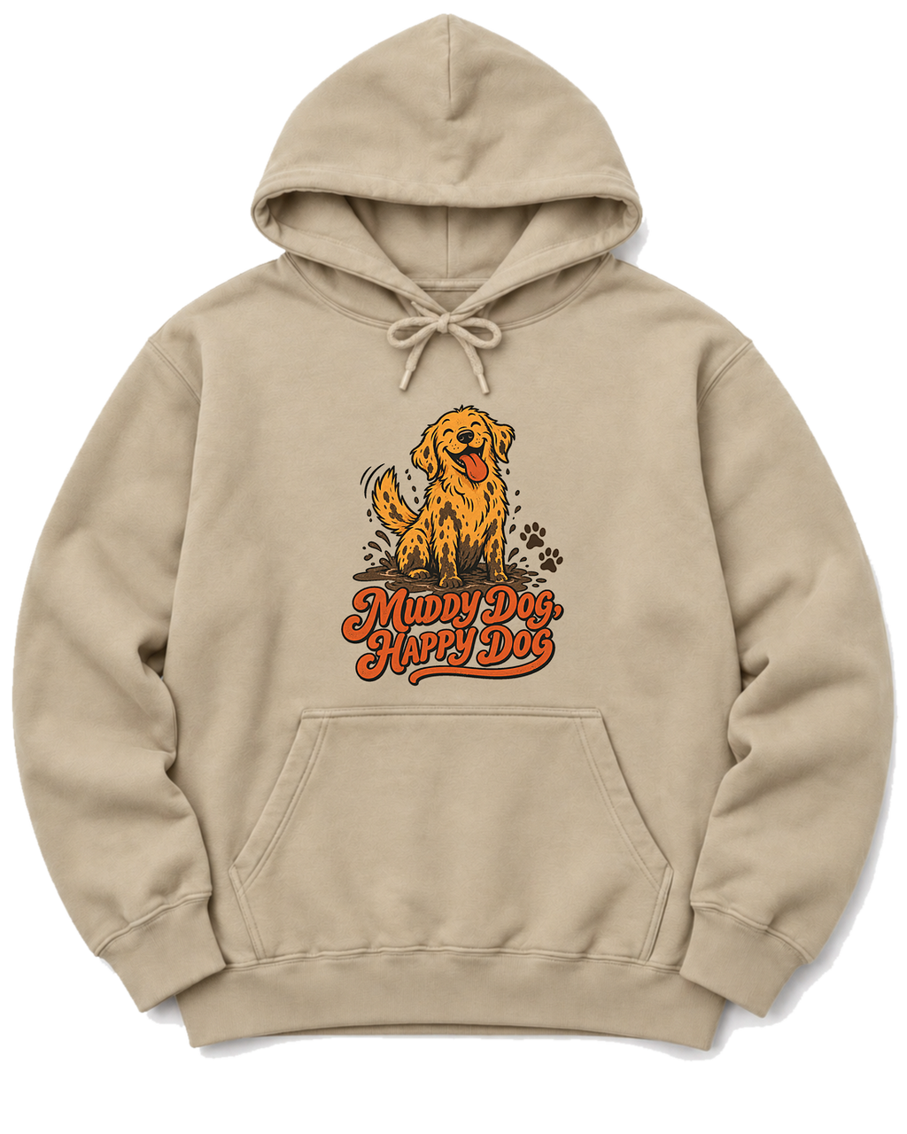 Muddy Dog, Happy Dog Hoodie - Sand