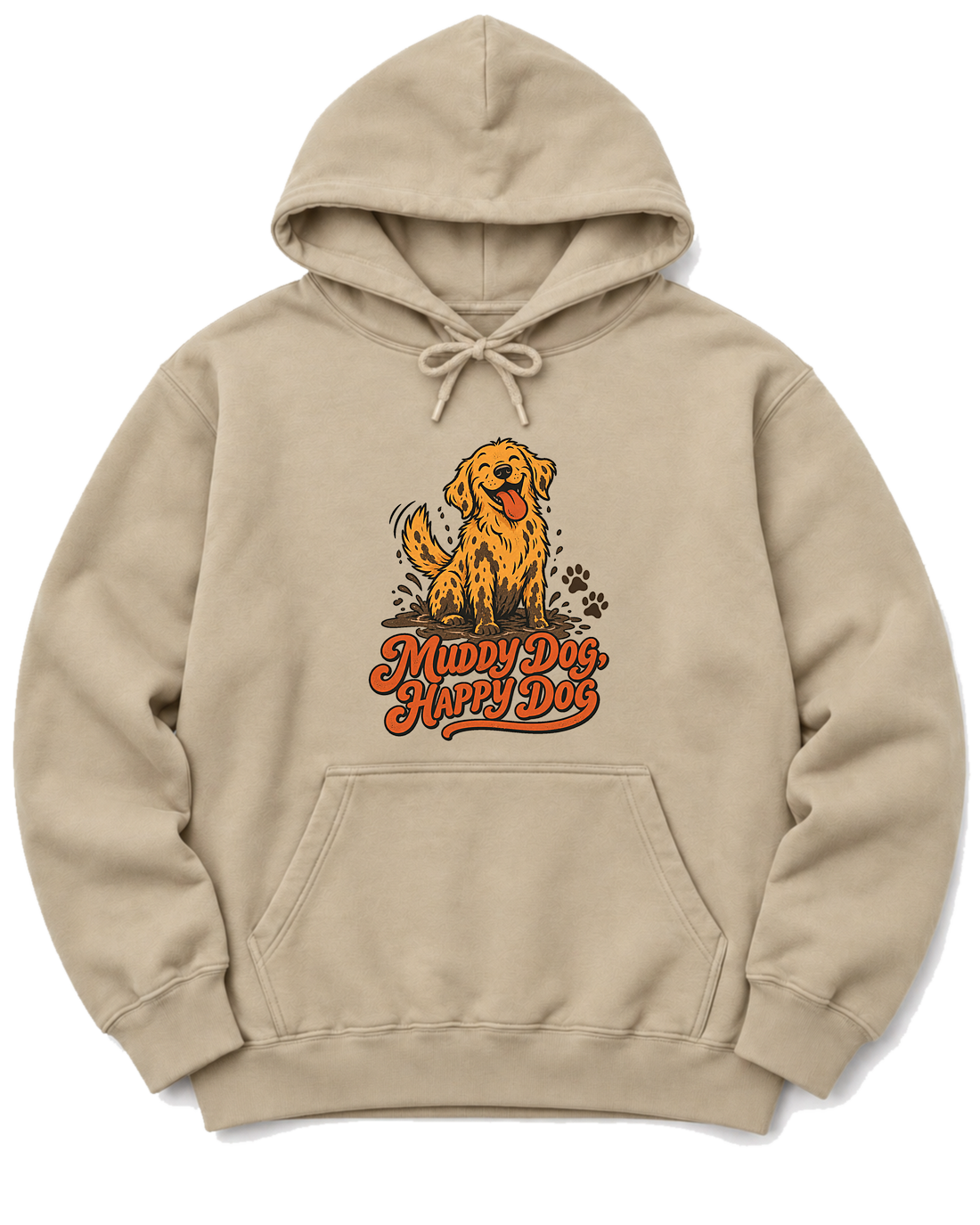 Muddy Dog, Happy Dog Hoodie - Sand