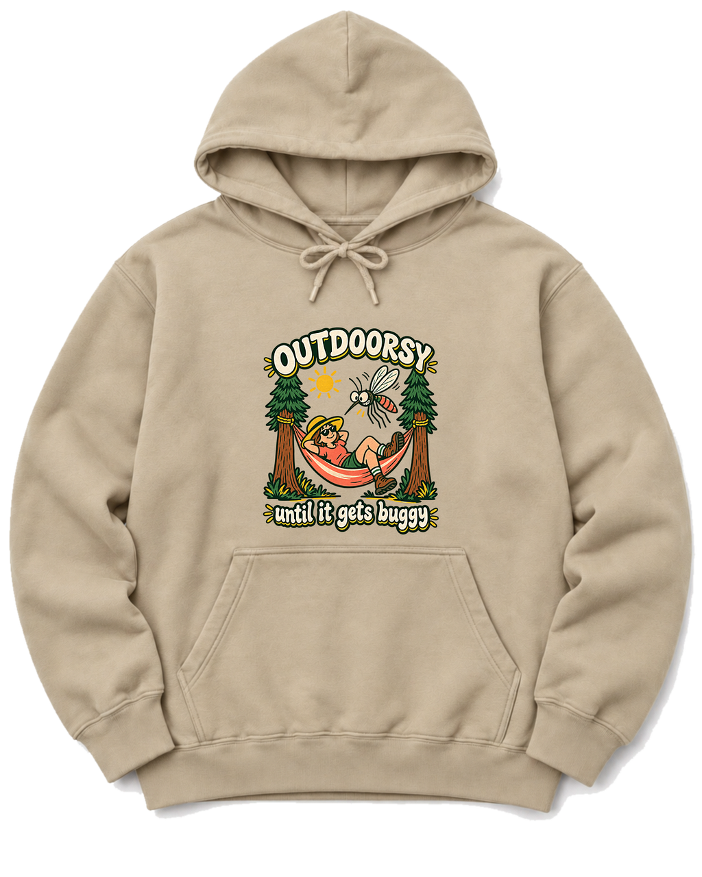 Outdoorsy Until It Gets Buggy Hoodie - Sand