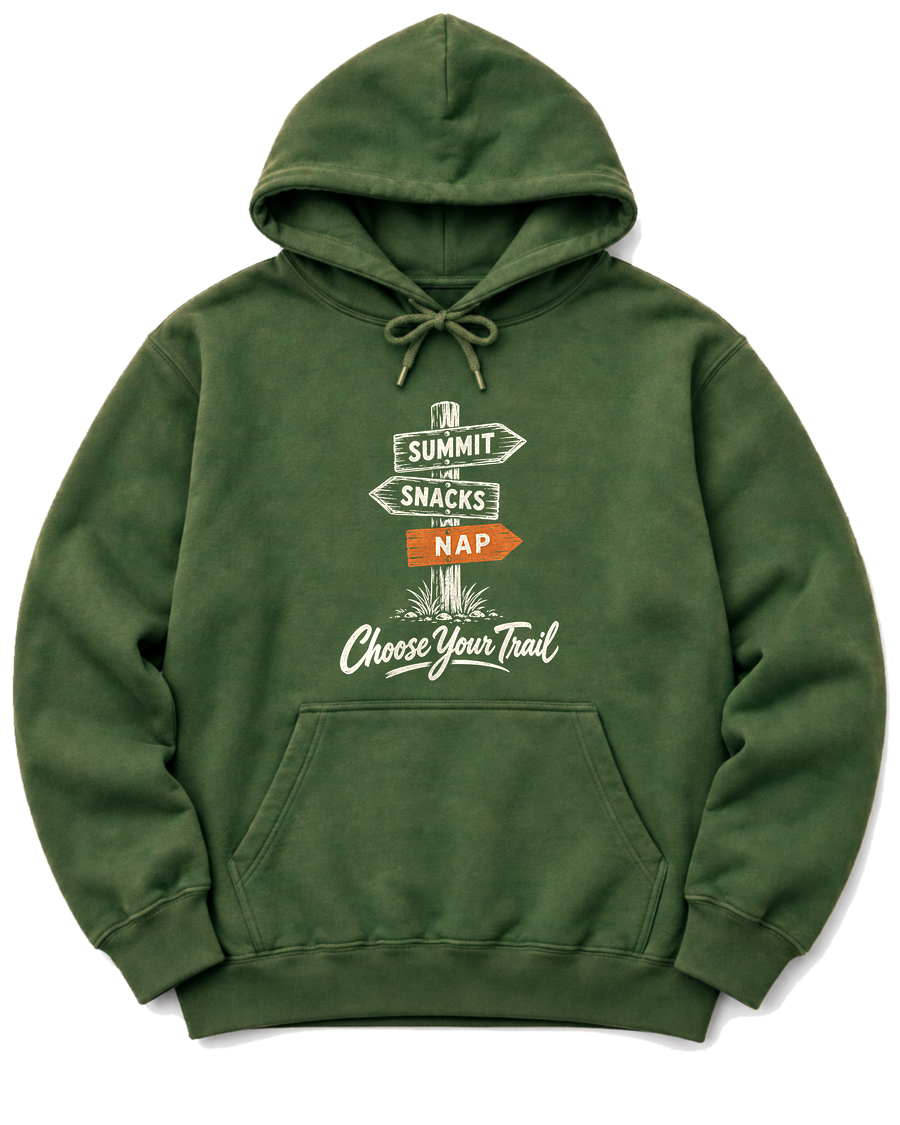 Choose Your Trail Hoodie - Military Green