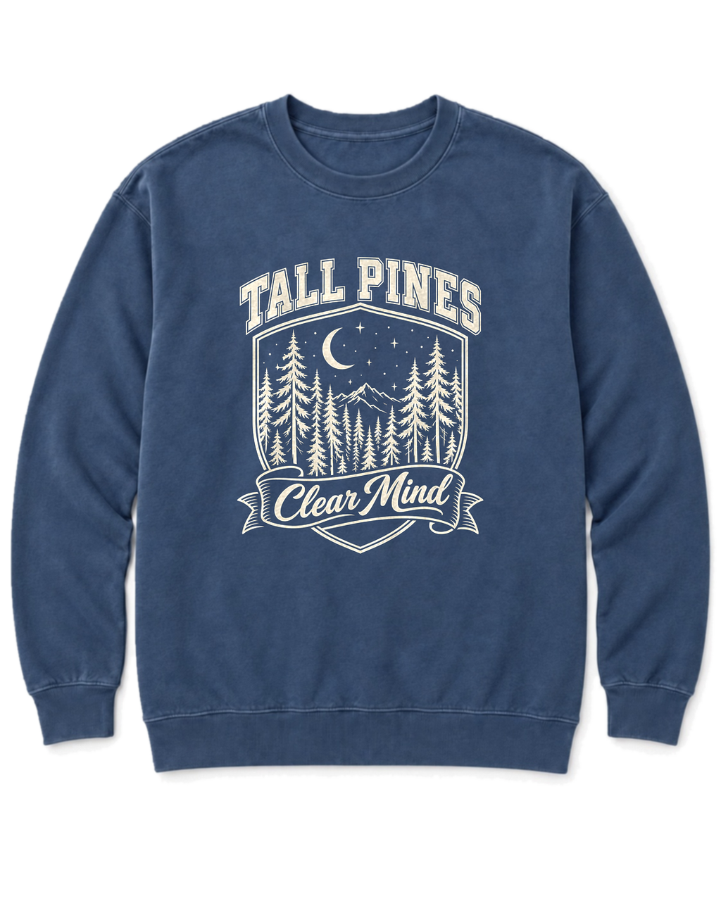 Tall Pines, Clear Mind Sweatshirt - Denim