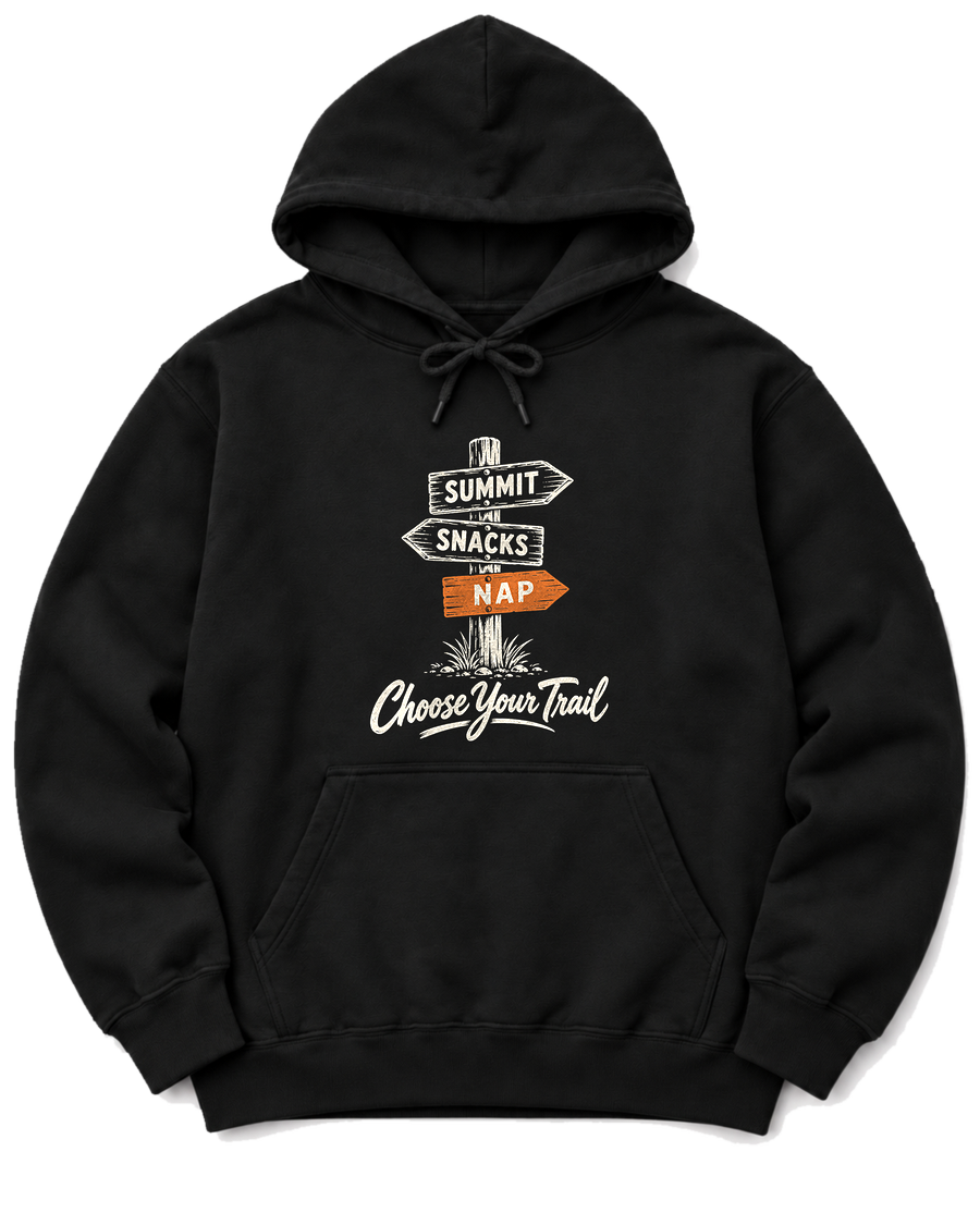 Choose Your Trail Hoodie - Black